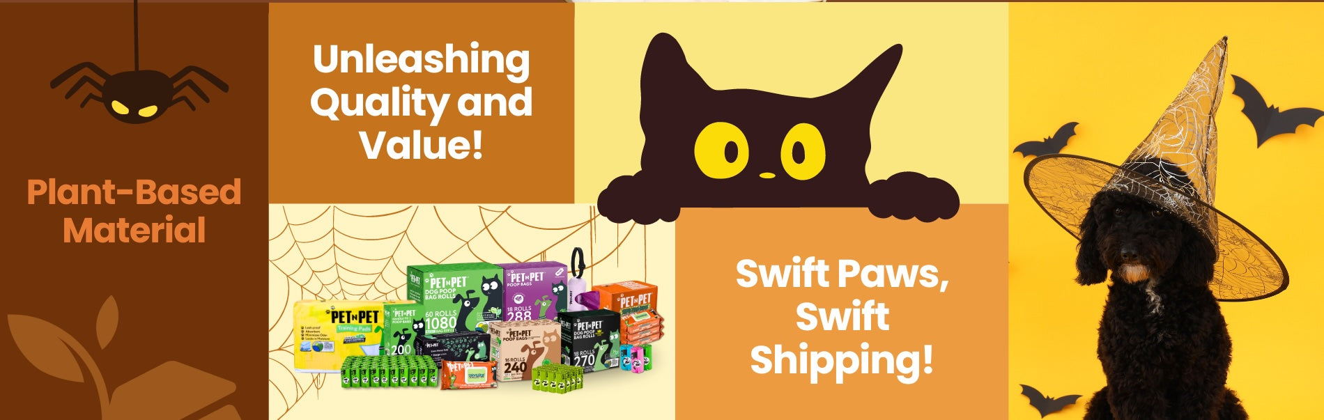 Halloween-themed banner with various Pet N Pet products displayed, including poop bags and training pads. A black cat with large yellow eyes and a black dog wearing a witch hat appear in a spooky setting. Text includes phrases like ‘Plant-Based Material,’ ‘Unleashing Quality and Value,’ and ‘Swift Paws, Swift Shipping!